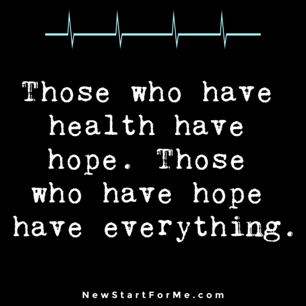 Motivational Quotes for Healthy Living Those who have health have hope. Those who have hope have everything