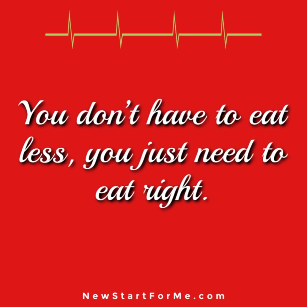 Motivational Quotes for Healthy Living You Don't Have to Eat Less, You Just Need to Eat Right
