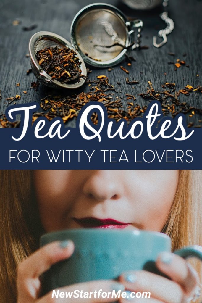 Witty tea quotes can give you a laugh and help you share your tea love as you enjoy your daily cup of tea.  Hilarious Tea Quotes | Funny Tea Quotes | Tea Party Quotes | Tea Bags with Sayings | Inspiriting Quotes #tea #quotes