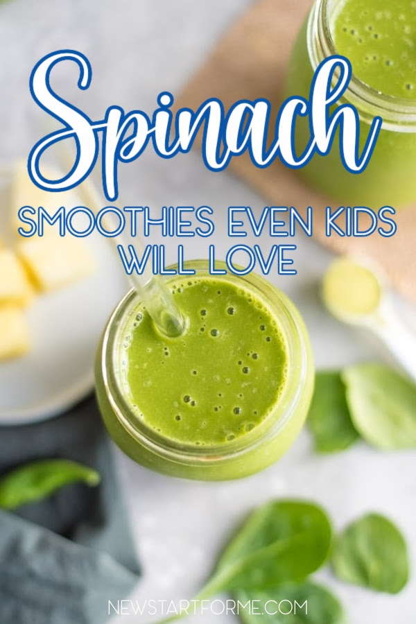 15 Smoothie Recipes with Spinach even Kids Will Love - NewStart