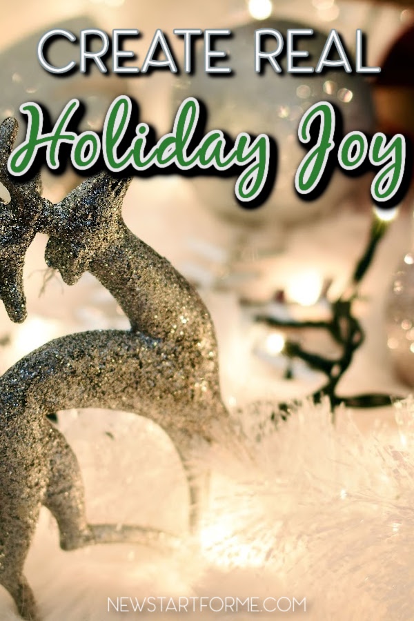 There are three somewhat simple things you can do to help boost holiday joy for you and for the ones you choose to spend your holidays with.